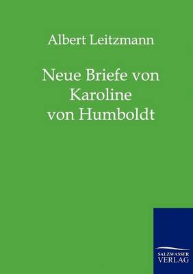 Book cover for Neue Briefe Von Karoline Von Humboldt