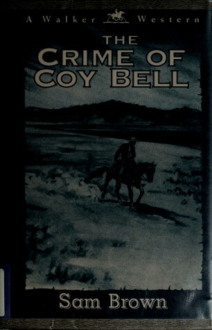 Book cover for The Crime of Coy Bell