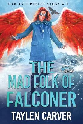 Book cover for The Mad Folk of Falconer