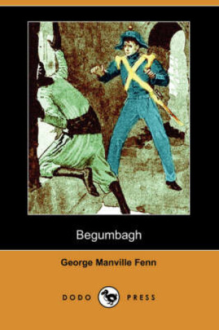 Cover of Begumbagh (Dodo Press)