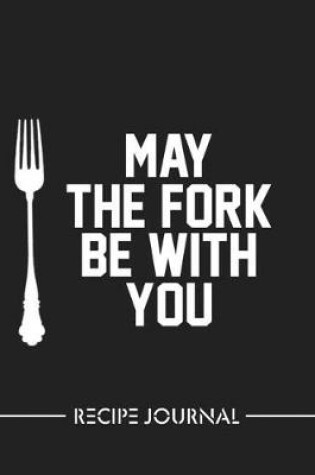 Cover of May The Fork Be With You