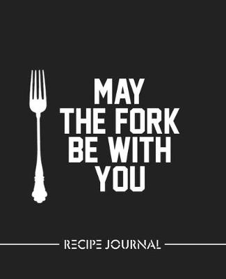 Book cover for May The Fork Be With You