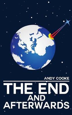 Book cover for The End and Afterwards