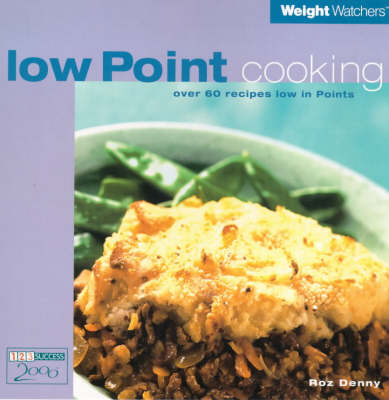 Cover of Weight Watchers Low Point Cooking