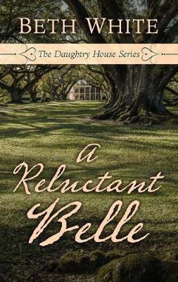 Cover of A Reluctant Belle