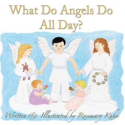 Book cover for What Do Angels Do All Day?