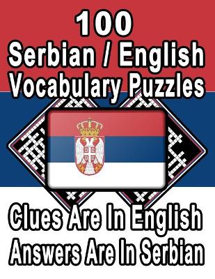 Book cover for 100 Serbian/English Vocabulary Puzzles