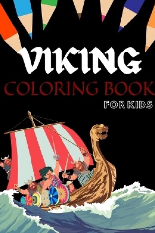 Cover of Viking Coloring Book For Kids