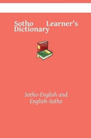 Cover of Sotho Learner's Dictionary