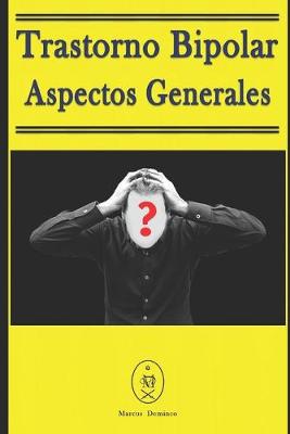 Book cover for Trastorno Bipolar - Aspectos Generales