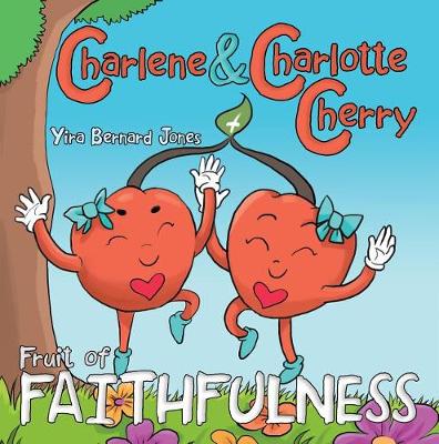 Book cover for Charlene & Charlotte Cherry