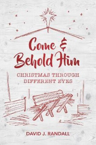 Cover of Come and Behold Him