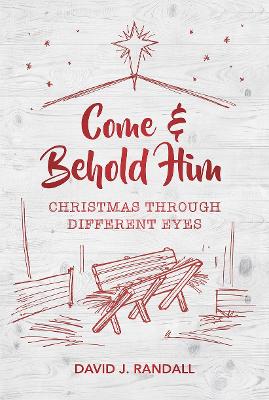 Book cover for Come and Behold Him
