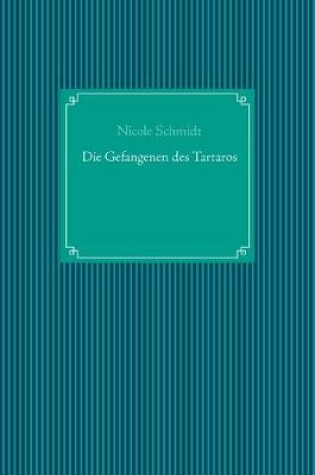 Cover of Die Gefangenen des Tartaros