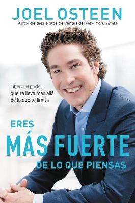 Book cover for Eres Mas Fuerte de Lo Que Piensas