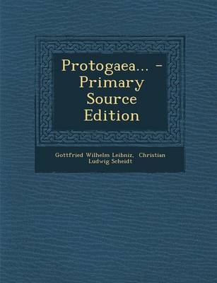 Book cover for Protogaea... - Primary Source Edition