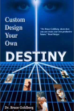 Cover of Custom Design Your Own Destiny