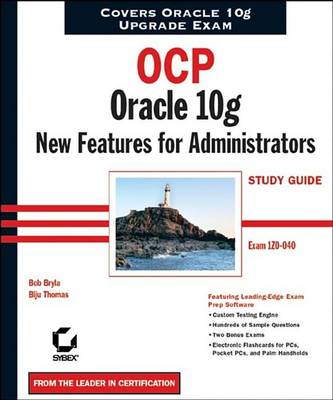 Book cover for Ocp: Oracle 10g New Features for Administrators Study Guide