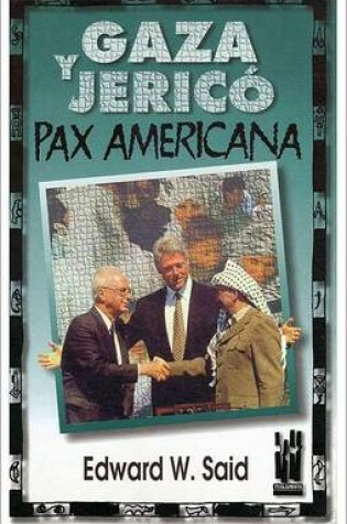 Cover of Gaza y Jerico - Pax Americana