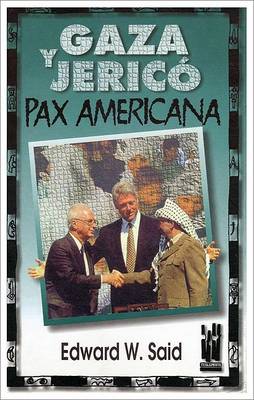 Book cover for Gaza y Jerico - Pax Americana