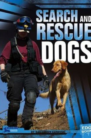 Cover of Search and Rescue Dogs