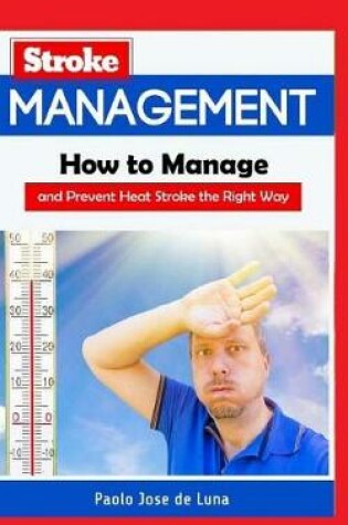 Cover of Heat Stroke Management