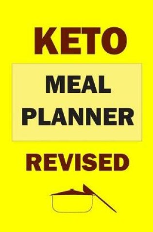 Cover of Keto Meal Planner Revised