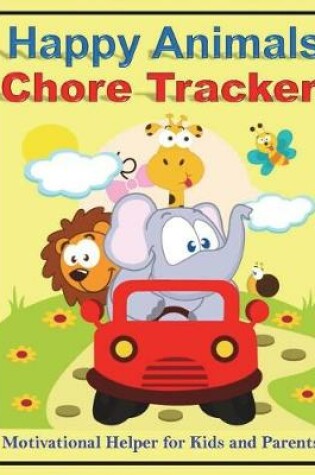 Cover of Happy Animals Chore Tracker