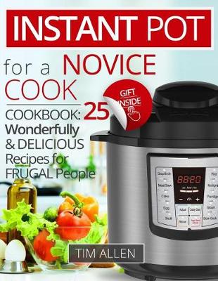 Cover of Instant Pot for a novice cook