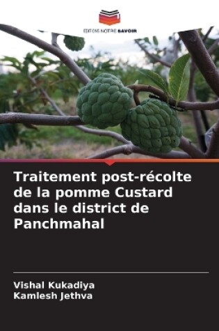 Cover of Traitement post-récolte de la pomme Custard dans le district de Panchmahal