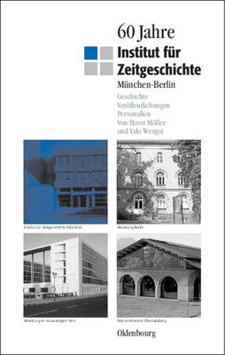 Book cover for 60 Jahre Institut Fur Zeitgeschichte Munchen - Berlin