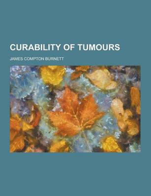 Book cover for Curability of Tumours