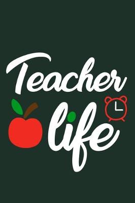 Book cover for Teacher Life