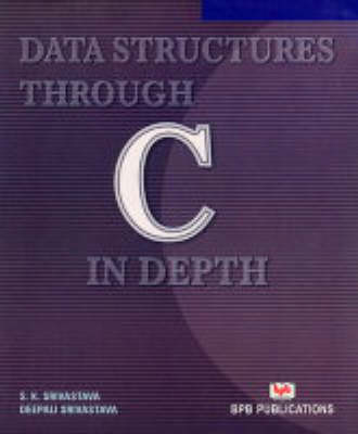 Book cover for Data Structures Through C in Depth