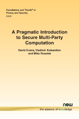 Book cover for A Pragmatic Introduction to Secure Multi-Party Computation