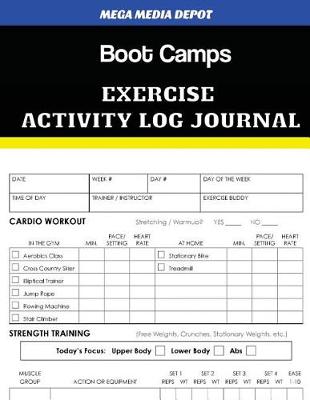 Book cover for Boot Camps Exercise Activity Log Journal