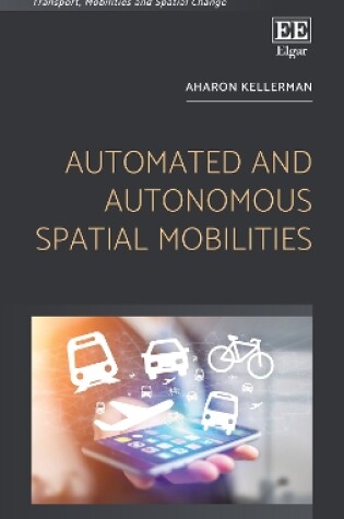 Cover of Automated and Autonomous Spatial Mobilities
