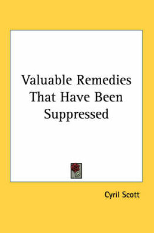 Cover of Valuable Remedies That Have Been Suppressed