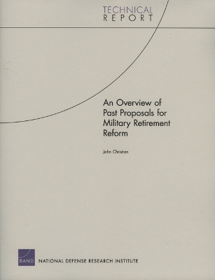 Book cover for An Overview of Past Proposals for Military Retirement Reform