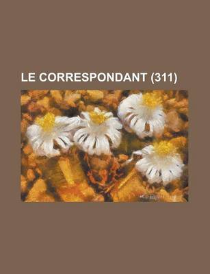 Book cover for Le Correspondant (311)