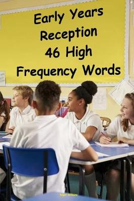 Book cover for Early Years Reception - 46 High Frequency Words