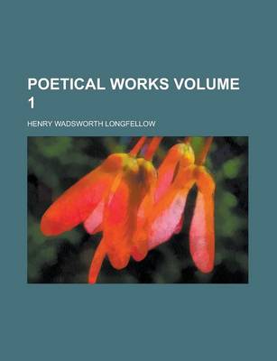 Book cover for Poetical Works Volume 1