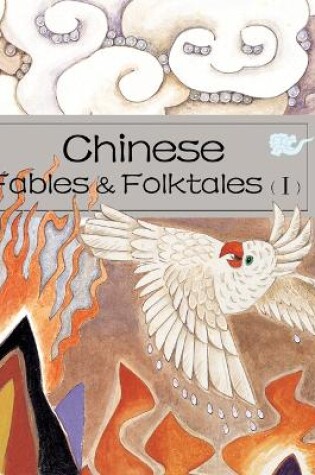 Cover of Chinese Fables & Folktales (I)