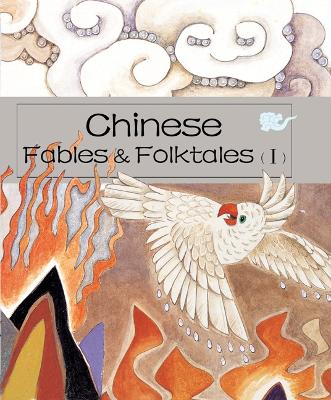 Book cover for Chinese Fables & Folktales (I)