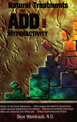 Cover of Natural Treatments for ADD and Hyperactivity