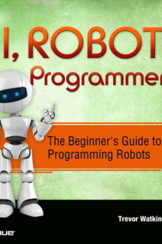 Cover of I, Robot Programmer