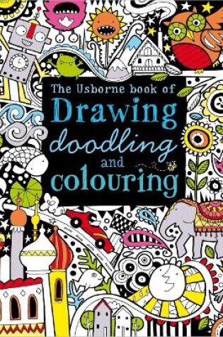 Cover of Drawing, Doodling and Colouring Book