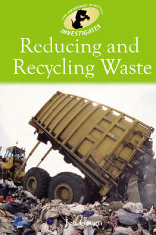 Cover of Reducing and Recycling Waste
