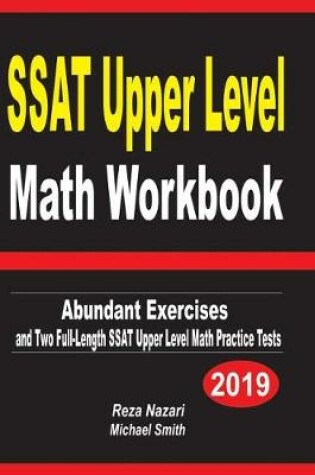 Cover of SSAT Upper Level Math Workbook