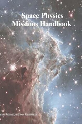 Cover of Space Physics Missions Handbook